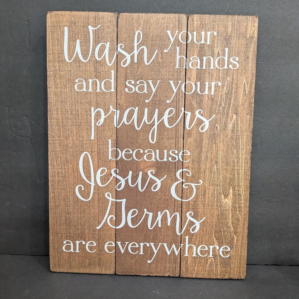 Rustic Wood Bathroom Sign Wash Your Hands Say Prayers Farmhouse Wall Decor 14x10